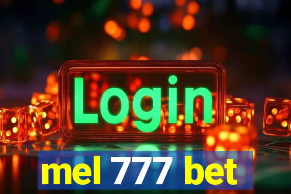 mel 777 bet